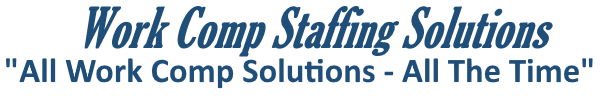 Work Comp Staffing Solutions